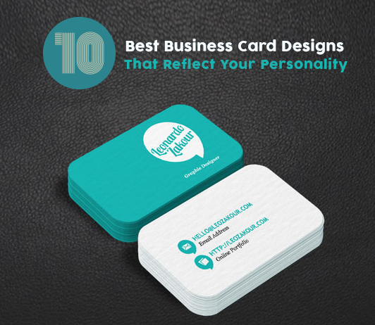10 Best Business Card Designs That Reflect Your Personality