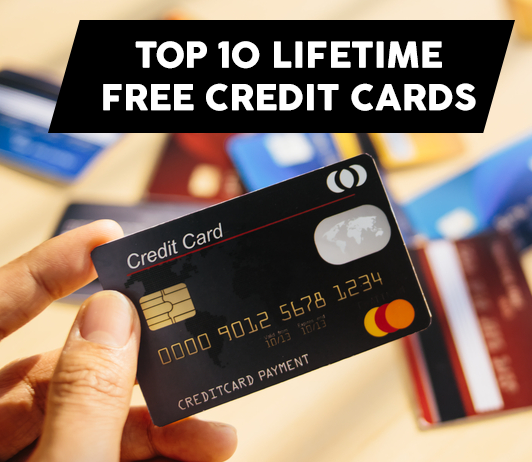 Best Free Credit Cards: Top Lifetime Free Credit Cards in India