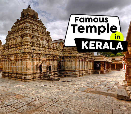 Famous Temples In Kerala: List of 8 Sacred Hindu Kerala Temples