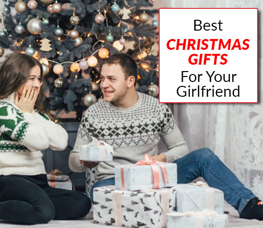 10 Best Christmas Gift Ideas For Your Lady Love