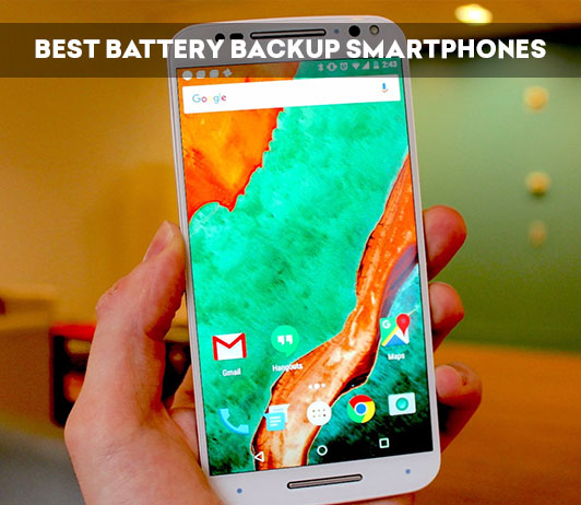 10 Best Battery Backup Smartphones