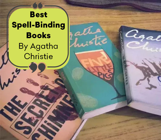 Best Spell-Binding Books By Agatha Christie