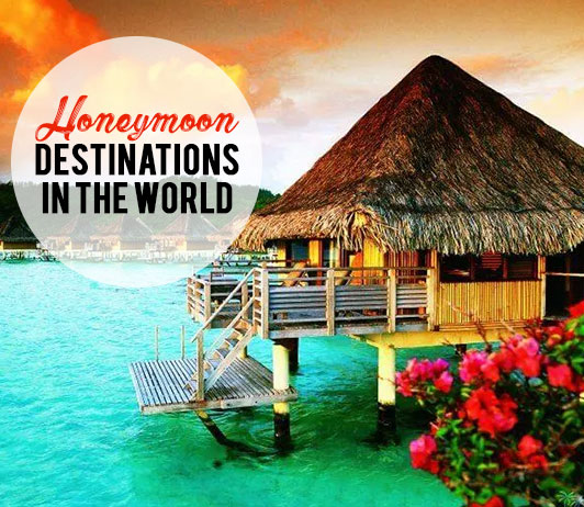 45 Best Honeymoon Places In The World