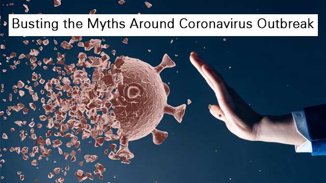11 Myths Around Coronavirus Outbreak