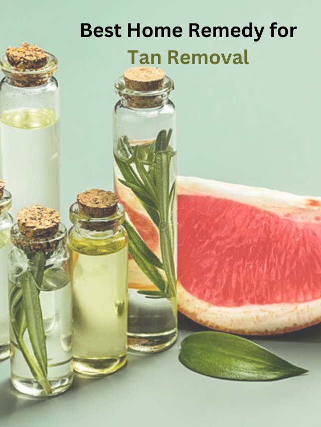 Best Home Remedies for Tan Removal
