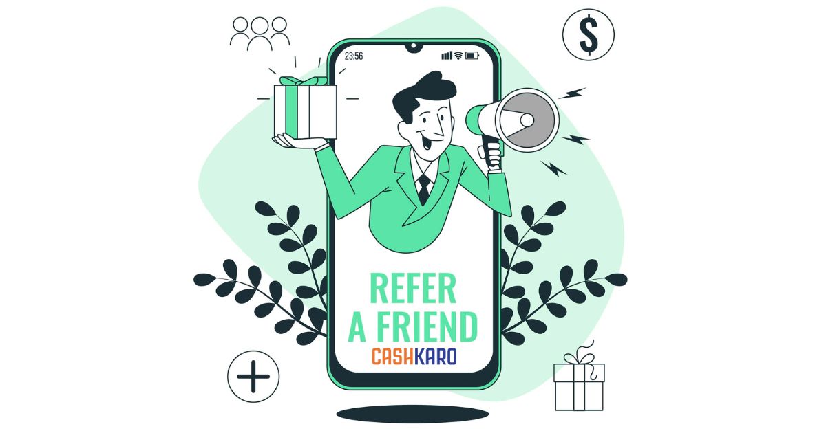 ‘Refer and Earn’ from CashKaro: A Simple Way to Earn Unlimited