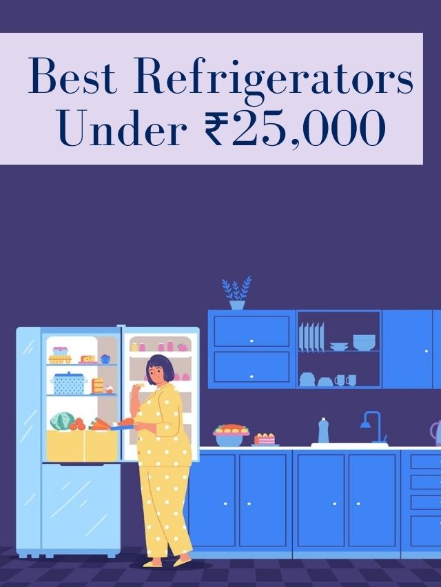 Best Refrigerators Under ₹25,000