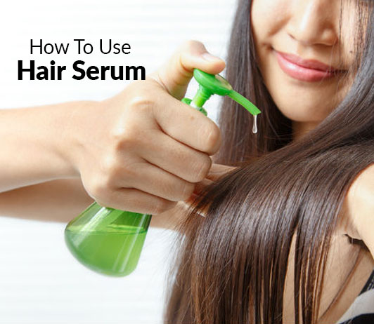 How To Use Hair Serum Properly?